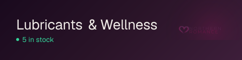 Lubricants & Wellness